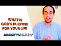 WHAT IS GOD'S PURPOSE FOR YOUR LIFE (AND HOW TO FIND IT)