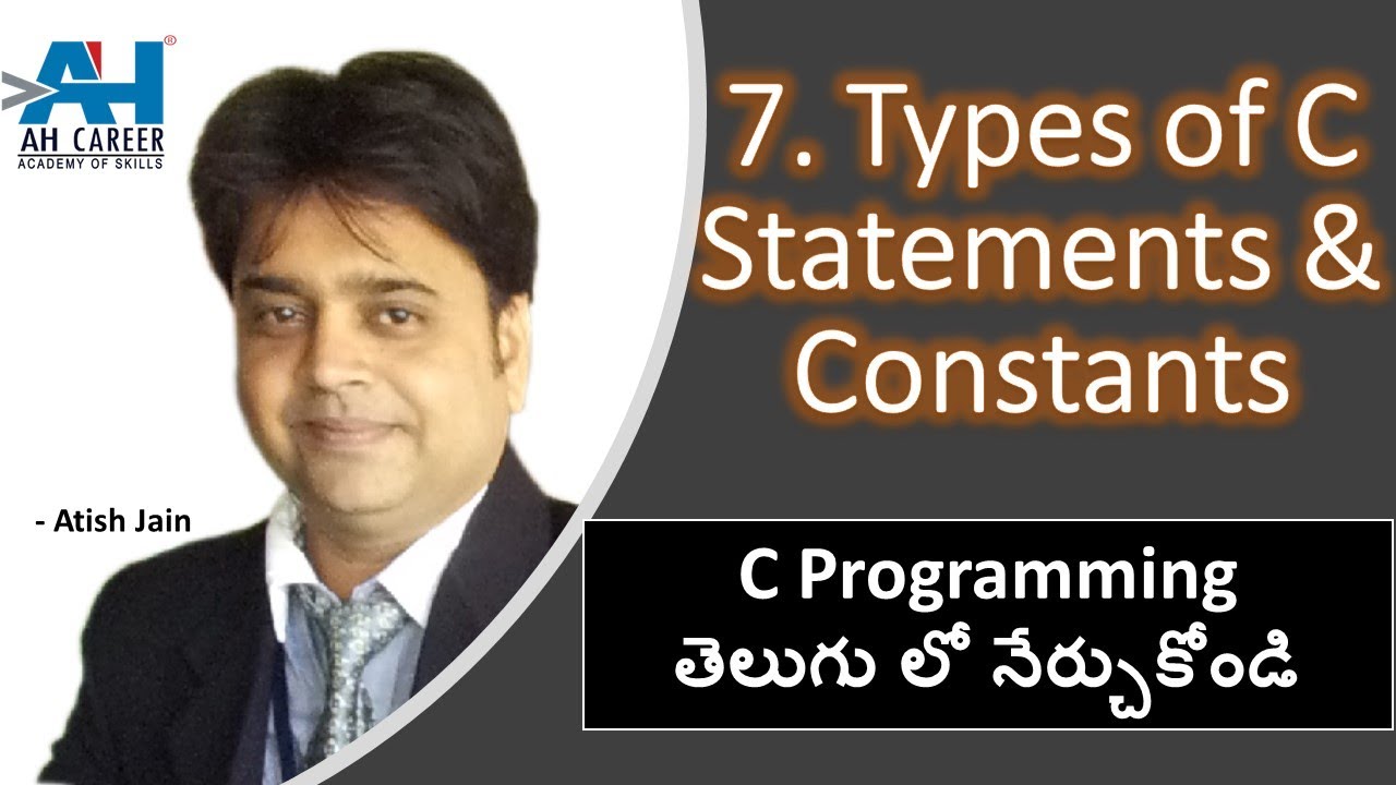 7. Types of Statements & Constants in C | C Programming language In ...