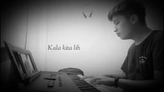 Kahitna - Tak Sebebas Merpati ( Piano Cover Lirik ) by Teduh Piano