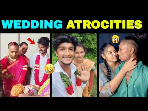 திருமண ஜோடிகள் கலாட்டா -weddin atrocities in tamil