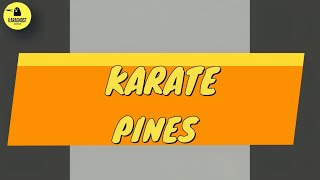 Karate - Pines - Karaoke