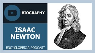 ISAAC NEWTON | The full life story | Biography of ISAAC NEWTON