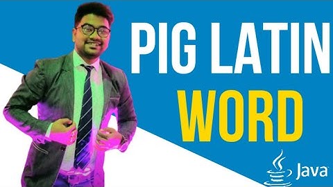 🔴Pig Latin String || String || Day - 11 || ICSE