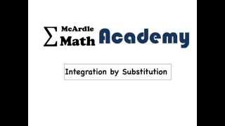 Calculus 2 [Integration by Substitution] Ex 3