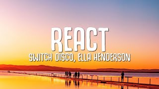 Switch Disco Ella Henderson - React Lyrics Robert Miles - Children
