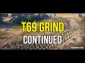 The T69 Peasantry Continues 
