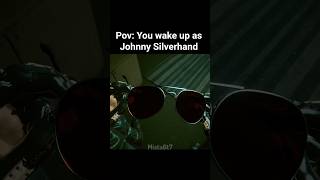Waking up as Johnny Silverhand in Cyberpunk 2077💀