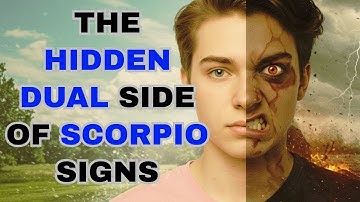 The Hidden Dual Side of Scorpio Signs (the #5 will surprise you)