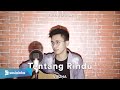 Tentang Rindu - Virzha (Cover Arvian Dwi)