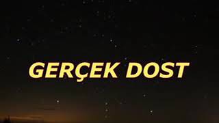 Gercek Dosluq