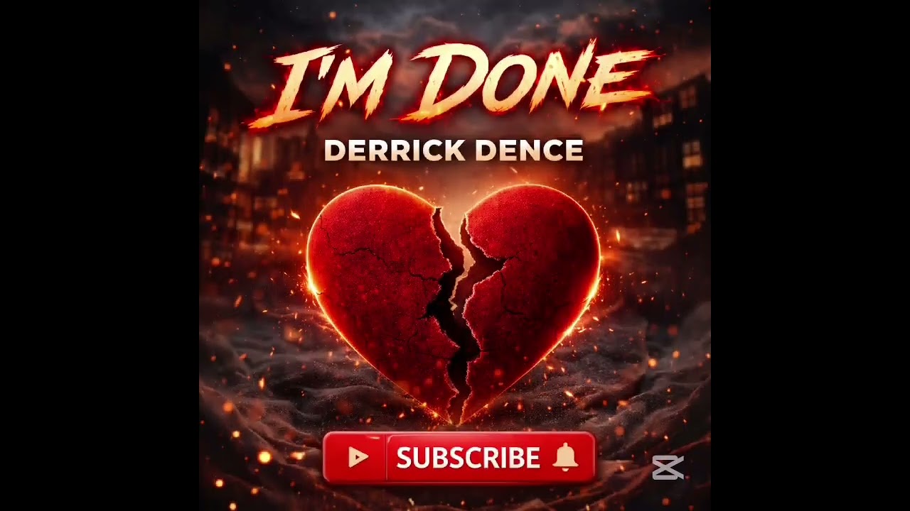 DERRICK DENCE _-_I'M DONE (official music audio)