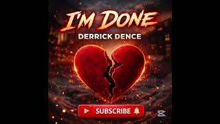 Im Done _ - _Dence 
