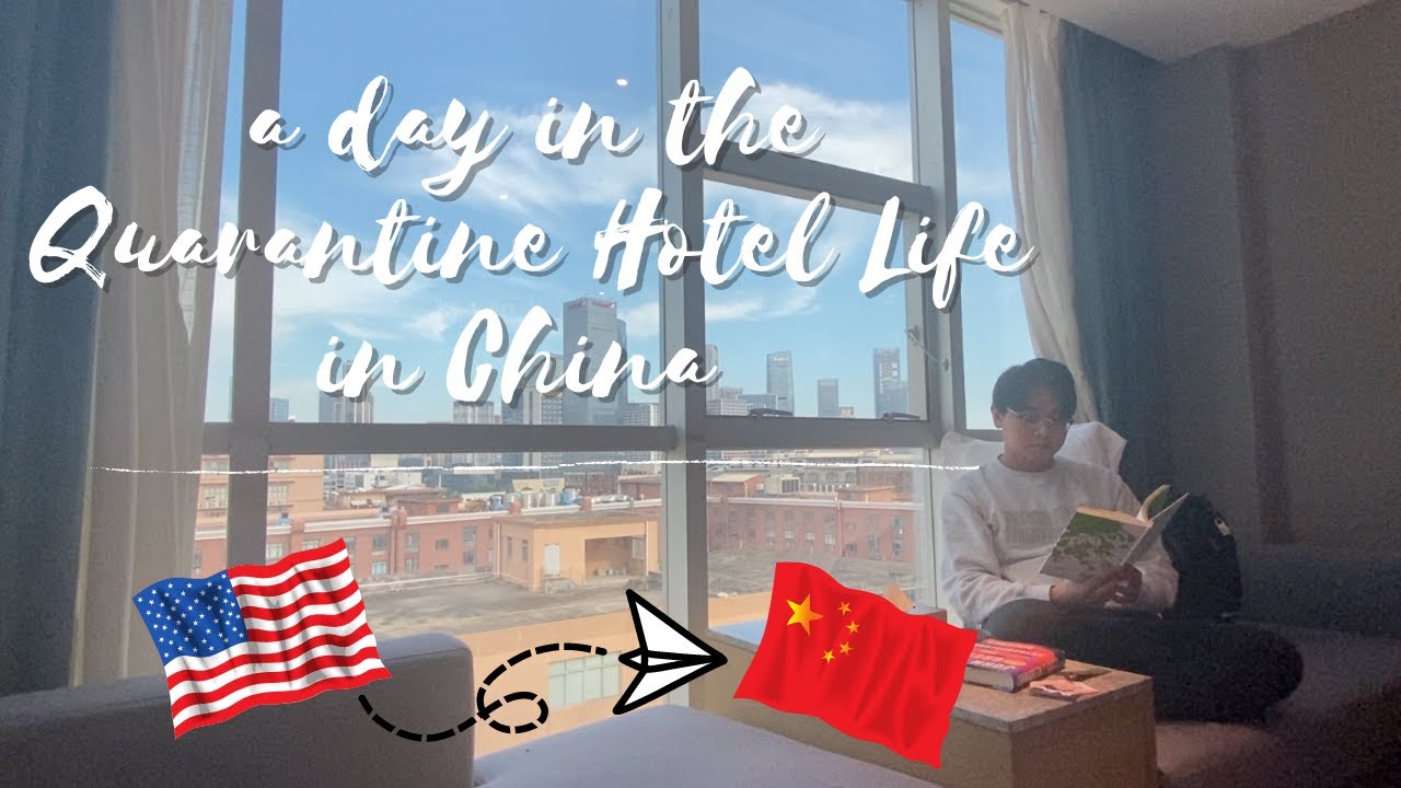 A day in the Quarantine Hotel Life in China