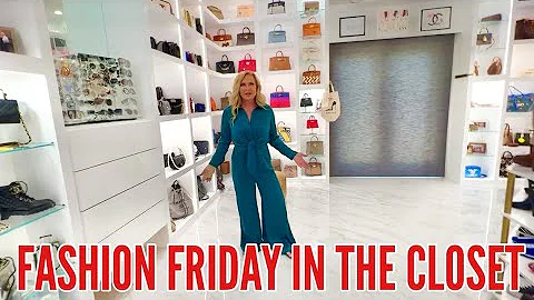 FASHION FRIDAY IN THE CLOSET