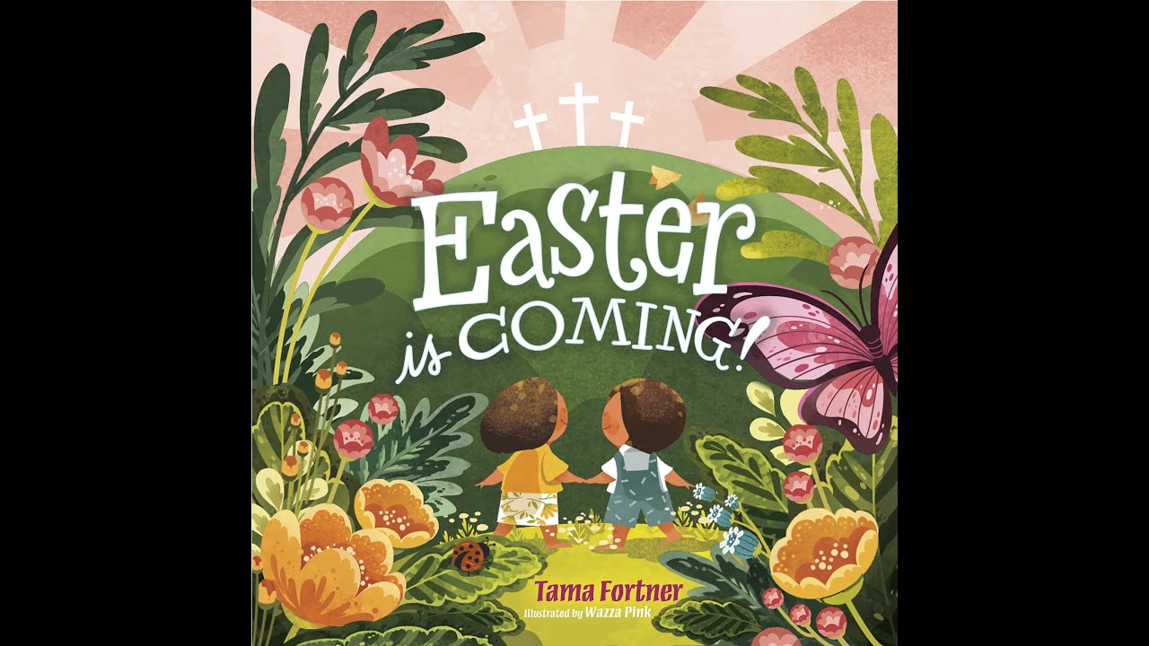“Easter is Coming” by Tama Fortner. Preschool Lesson YouTube