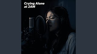 I Keep Crying Past Midnight