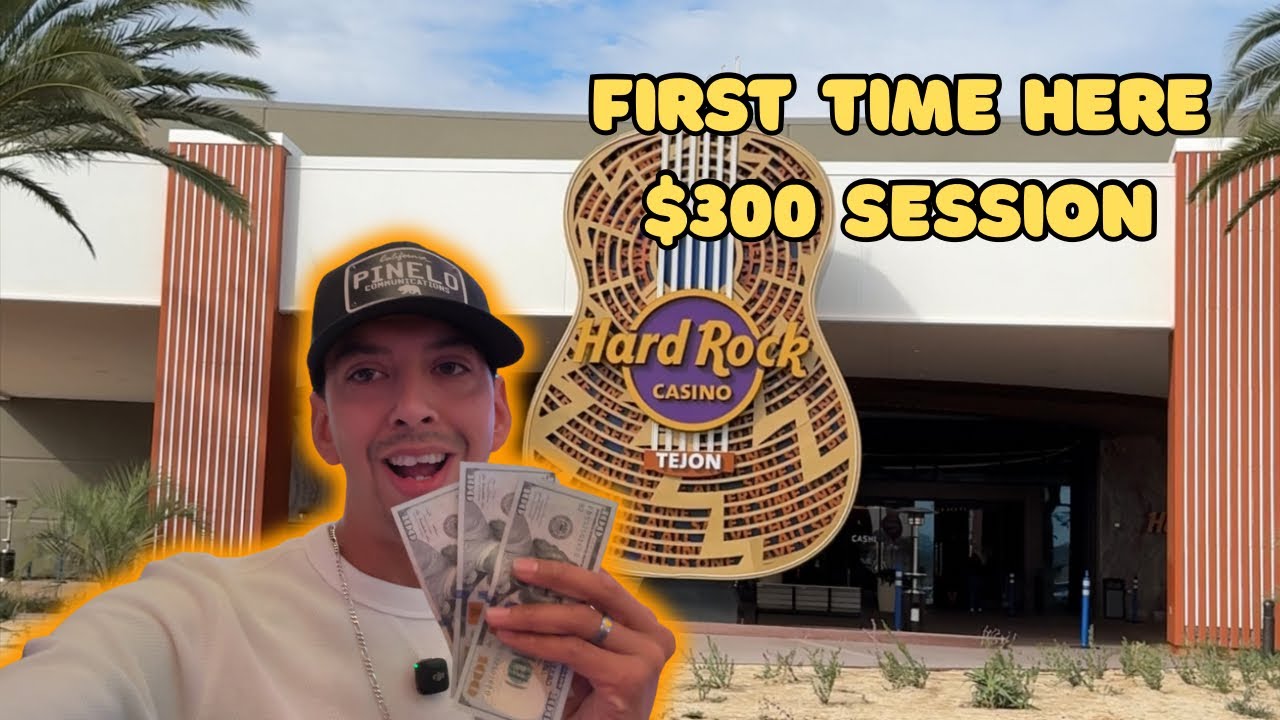 🎰 First Time at the NEW Hard Rock Tejon — $300 Session 👀