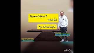 Cover Ojo Dibandingke - Denny Caknan feat Abah Lala Lirik populer