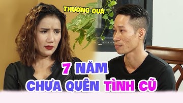 Bị bạn gái bỏ vì NGHÈO, chàng trai hiền lành 7 NĂM CHƯA QUÊN TÌNH CŨ  khiến Cát Tường NGHẸN NGÀO