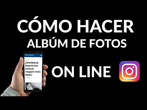 Cómo Hacer un Álbum de Fotos Online con Instagram