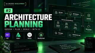 AI-Driven Development #2 — Planning a Production-Ready Architecture with AI | .NET & Next.js