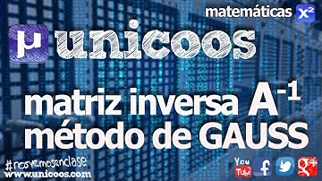 Matriz inversa por Gauss BACHILLERATO matematicas