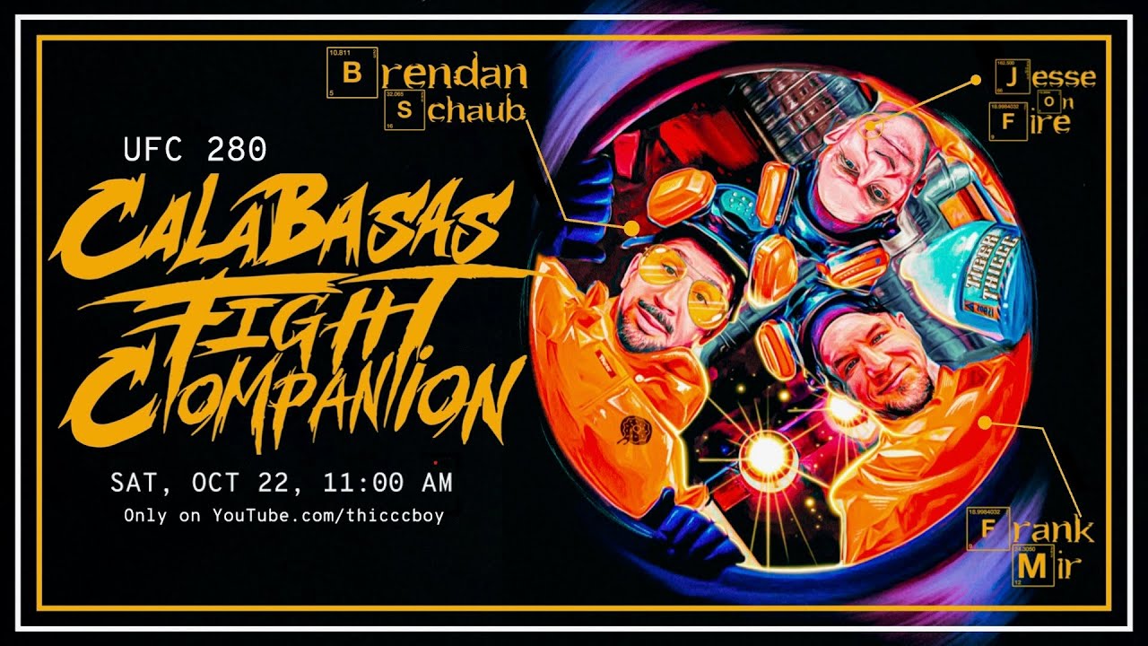 Calabasas Fight Companion UFC 280 w/ Frank Mir, Jesse on Fire and