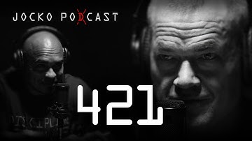 Jocko Podcast 421: This Is Why People Don