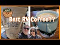 What is the BEST COFFEE TO MAKE to make in your RV? | Full Time RV Living