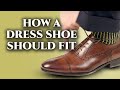 How A Mens Dress Shoe Should Fit & How To Find The Right Shoe Size  Online & In Store