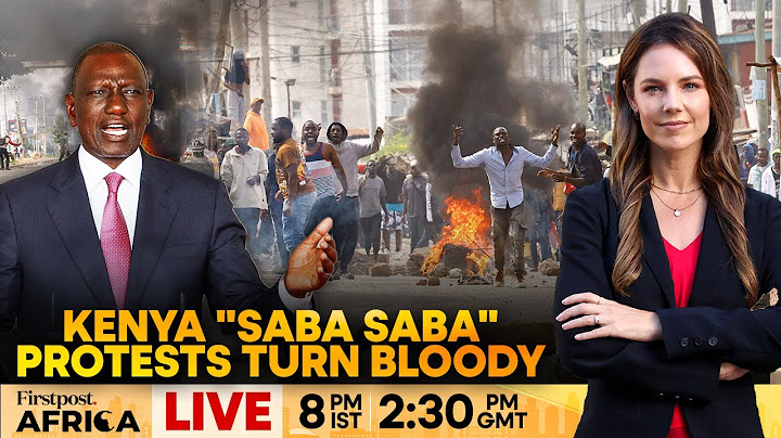 LIVE | Kenya Protest: Ruto Govt Under Fire as "Saba Saba" Clashes Kill 11 | Firstpost Africa | N18G