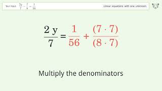 Linear equation with one unknown: Solve (2y)/7-7/8=1/56 step-by-step solution