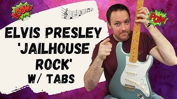Elvis Presley Jailhouse Rock Guitar Lesson With Tabs!