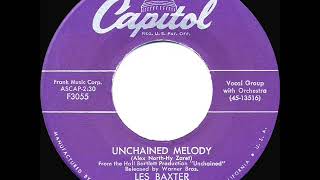 1955 HITS ARCHIVE: Unchained Melody - Les Baxter (a #1 record)