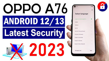 OPPO A76  FRP UNLOCK ✅ 2023 | ANDROID 12 Without Pc