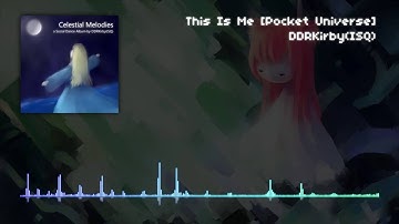 DDRKirby(ISQ) - This Is Me [Pocket Universe]