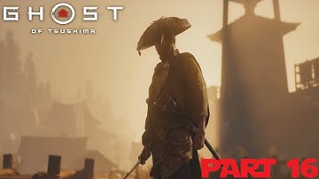 Ghost Of Tsushima Walkthrough Part 16 "Hammer And Forge"