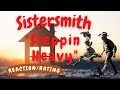 Sistersmith -- Steppin&#39; Heavy  [REACTION/GIFT REQUEST]