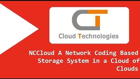 NCCloud A Network Coding Based Storage System in a Cloud of Clouds