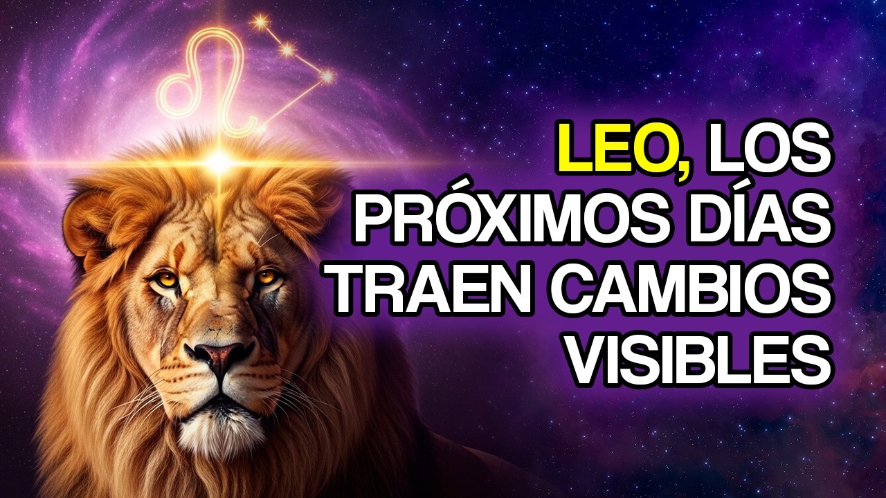 11 cambios que LEO podría notar en los próximos días