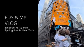 EDS & Me VLOG Episode Forty Two: Tips on Traveling in New York