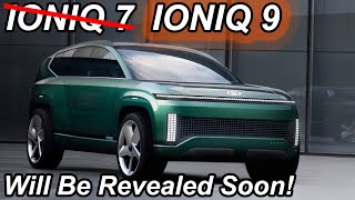 Ioniq 7 Get's Rebranded | Production Version Will Be Revealed Relatively Soon by The Ioniq Guy 7,087 views 2 months ago 7 minutes, 46 seconds