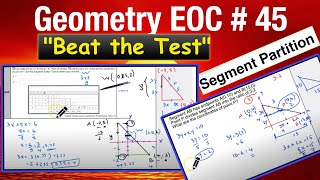 Question #45 "Beat the Test" Geometry EOC Practice Exam - Partition of a Line Segment -Extra Example