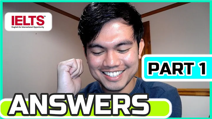 PART 1 ANSWERS | IELTS SPEAKING PART 1 RECENT TOPIC QUESTIONS AND ANSWERS - DayDayNews