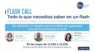 #7 Flash Call - RD 487/2022: Un desafío para análisis de Legionella, una oportunidad para innovar