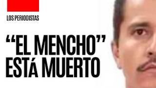 #EnVivo ¬ #LosPeriodistas ¬ Nemesio Oseguera “El Mencho”, líder del CJNG, fue abatido