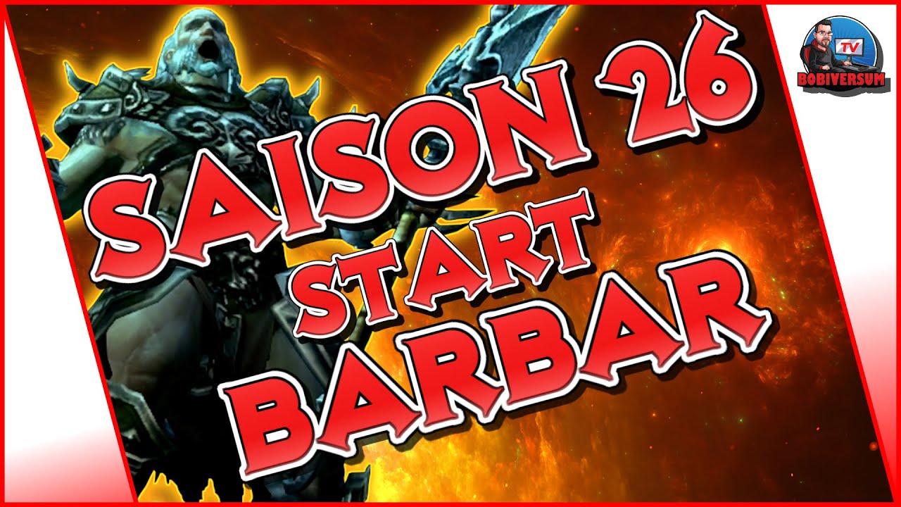 Diablo 3 - Saison 26 - Saisonstart mit dem Barbar - So gehts schnell und einfach