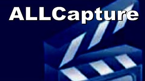 ALLCapture and TurboDemo for Videos / Tutorials