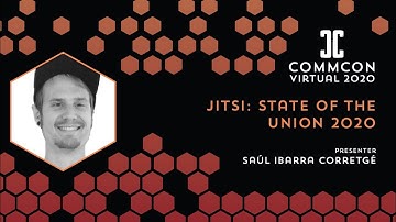 Saúl Ibarra Corretgé - Jitsi: State of the Union 2020