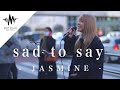 【圧巻の歌声】圧倒的な歌唱力にマジで鳥肌がやばかった!! sad to say / JASMINE (Covered By YuMe)